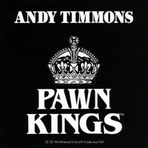 Download track Blood Is Thicker Than Water Andy Timmons, The Pawn Kings