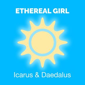 Download track Daedalus Ethereal Girl