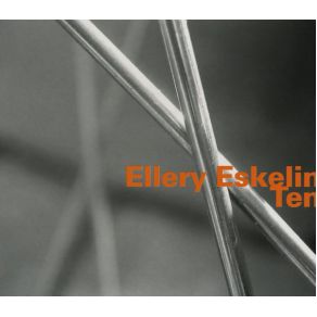 Download track Say It Again Ellery Eskelin