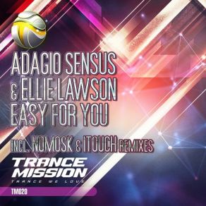 Download track Easy For You (Original Mix) Ellie Lawson, Adagio Sensus