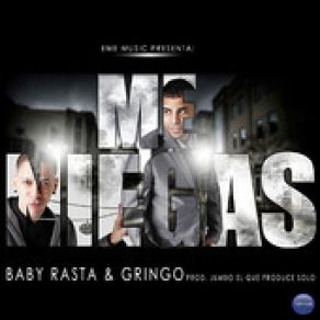 Download track Me Niegas Baby Rasta, Gringo