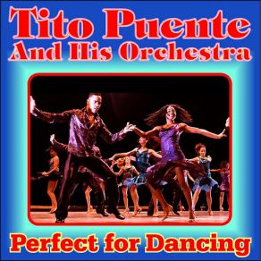 Download track Noche De Ronda (Be Mine Tonight) Tito Puente