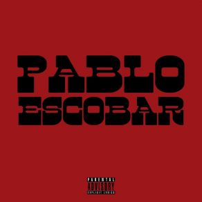 Download track Pablo Escobar Griffin