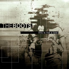 Download track  [APR001] The Boots - This Is Not A Test The Boots