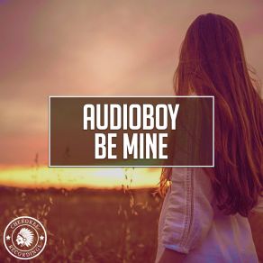 Download track Be Mine (Extended Mix) Audioboy