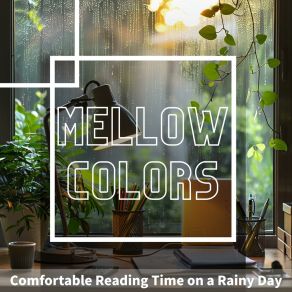 Download track Soothing Mists Of Knowledge Mellow Colors