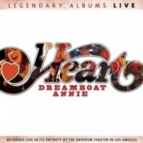 Download track Dreamboat Annie (Fantasy Child) Heart