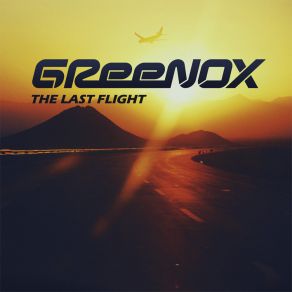 Download track The Last Flight (Light Version) GReeNOX