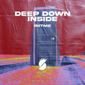 Download track Deep Down Inside Riitme