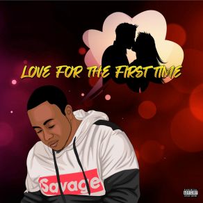 Download track Love For The First Time La'Shun The One