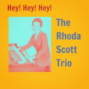 Download track I Want The Whole World To Know I Only Have Eyes For You The Rhoda Scott Trio