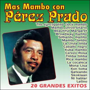 Download track The Syncopated Clock Mambo Pérez Prado