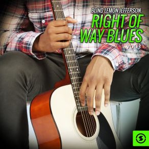 Download track Disgusted Blues Blind Lemon Jefferson