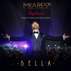 Download track Bella (En Vivo) Mijares