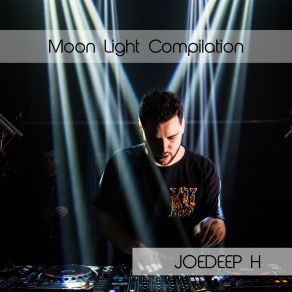 Download track Moon Light (Intro Mix 8D) Joedeep H