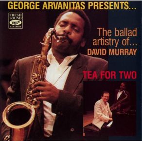 Download track Tea For Two Georges Arvanitas, David Murray