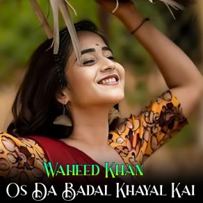 Download track Pa Dase Gham De Waheed Khan