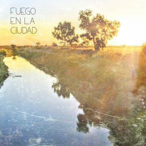 Download track Mares Fuego En La Ciudad