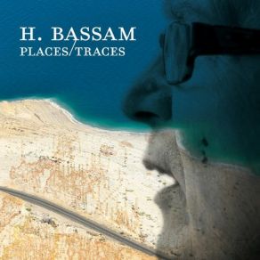 Download track Places Traces H. Bassam