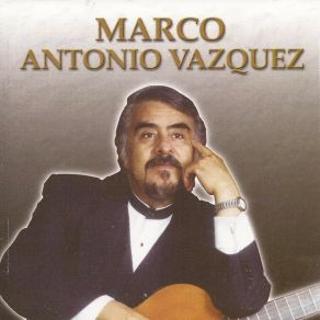 Download track Pregúntaselo A Dios Marco Antonio Vázquez