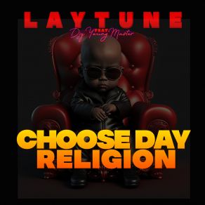 Download track Choose Day LAYTUNEDjy Young Master