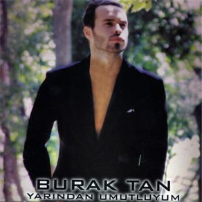 Download track Belki Anlarsın Burak Tan