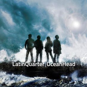 Download track Ocean Head Latin Quarter