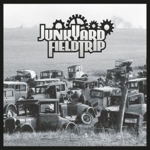 Download track We're All Here Junkyardfieldtrip