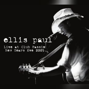 Download track Sweet Mistakes Ellis Paul