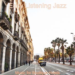 Download track Atmosphere For Boutique Restaurants Easy Listening Jazz