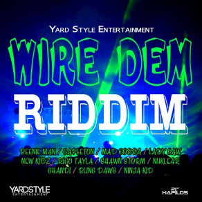 Download track Wire Dem Riddim (Instrumental) JJWizzle