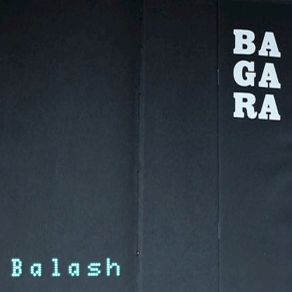 Download track Bagara Balash