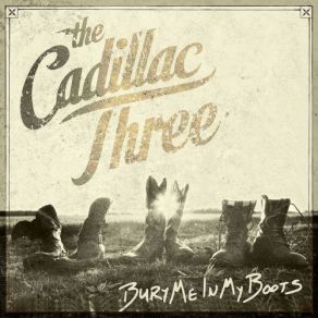 Download track Peace Love & Dixie The Cadillac Three