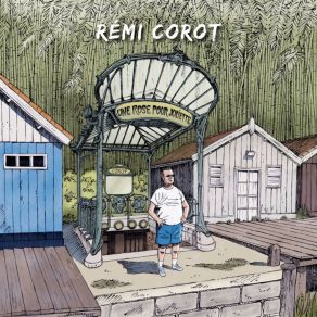 Download track Je Suis Elle Rémi Corot