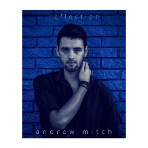 Download track Crack The Glass Andrew Mitch