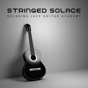 Download track Guitar Study Music Relaxing Jazz Guitar Academy