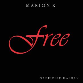 Download track Free (Extended) Marion K