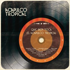 Download track Acapulco Tropical Acapulco Tropical