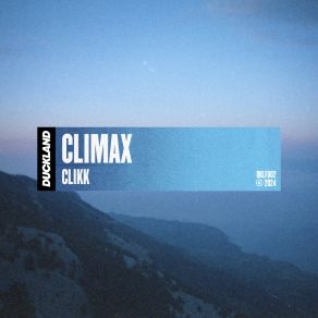 Download track Climax (Dub Mix) Clikk