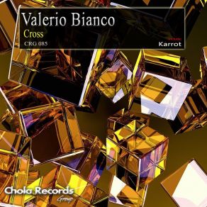 Download track Cross Valerio Bianco