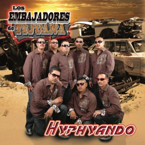 Download track Lo Que Me Duele Los Embajadores De Tijuana