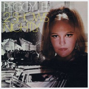 Download track Didn't Want To Have To Do It (Single Version) Peggy Lee