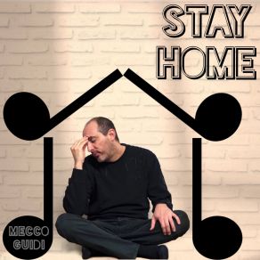 Download track Stay Home Mecco Guidi