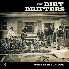 Download track Married Men And Motel Rooms Dirt Drifters