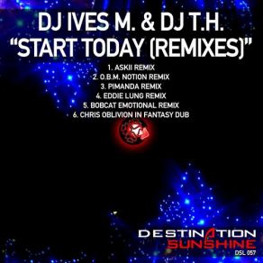 Download track Start Today (Bobcat Emotional Remix) DJ Ives M & DJ T. H.