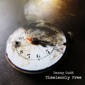 Download track Timelessly Free Danny Cudd