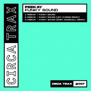 Download track PEEKAY - FUNKY SOUND Peekay