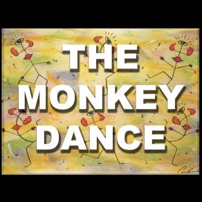 Download track The Monkey Dance Earl Parker