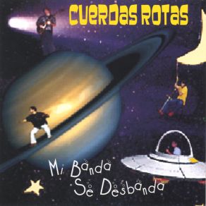 Download track Mi Banda Se Desbanda Cuerdas Rotas