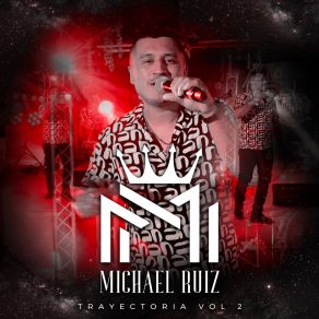 Download track El Mundo Gira, SA De CV Michael RuizLos Serenos